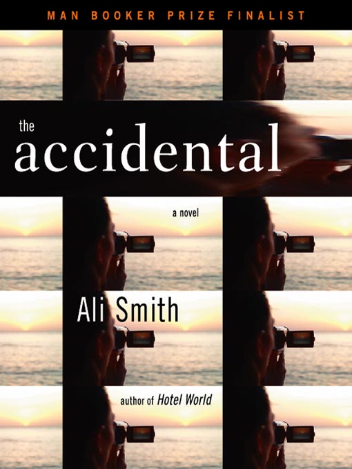 Title details for The Accidental by Ali Smith - Available
